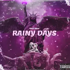 Rainy Days (feat. Bnf Travo & Infinate Personalities) - Single by Bandkidd Quezzo album reviews, ratings, credits