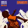ChopLife Best of Amapiano x Afrobeats (DJ Mix) album lyrics, reviews, download