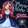 Snow Globe (feat. Mintira Mintau) - Single album lyrics, reviews, download