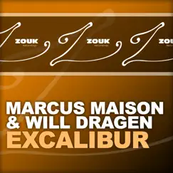 Excalibur - Single by Marcus Maison & Will Dragen album reviews, ratings, credits