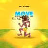 Move for Me - Single album lyrics, reviews, download
