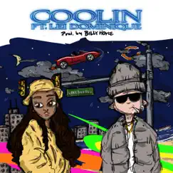 COOLIN (feat. Lei Dominique) - Single by JAMS The Flava Child album reviews, ratings, credits