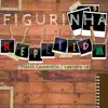 Figurinha Repetida - Single album lyrics, reviews, download