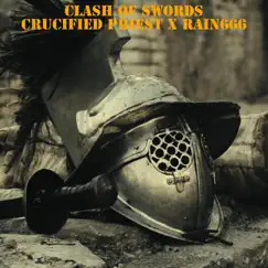 Clash of Swords - Single by Rain666 album reviews, ratings, credits