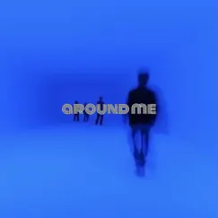 Around Me - Single by Huncho jay album reviews, ratings, credits