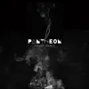Pantheon (House Edit) - Single album lyrics, reviews, download