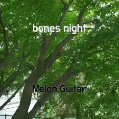 Bones Night Song Lyrics