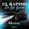 El Rápido de las Luces - Single album lyrics, reviews, download