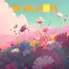 In Bloom - Single album lyrics, reviews, download