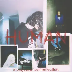 Human:A Project of Self Reflection by Skate Rats album reviews, ratings, credits