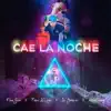 Cae La Noche (feat. Pepii D'lyric, JP Yampier & Alex Swing) - Single album lyrics, reviews, download
