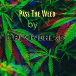 Pass the Weed Song Lyrics