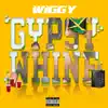 Gypsy Whine - Single album lyrics, reviews, download