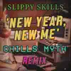 'New Year, New Me' (Chills Myth Remix) [Chills Myth Remix] - Single album lyrics, reviews, download