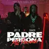 Padre Perdona Mis Pecados - Single album lyrics, reviews, download