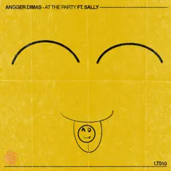 At The Party (feat. Sally) - Single by Angger Dimas album reviews, ratings, credits