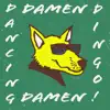 Dancing Dingo - Single album lyrics, reviews, download
