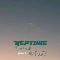 Neptune - Single by Dim Vach & Anduze album reviews, ratings, credits