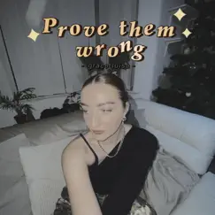 Prove Them Wrong Song Lyrics