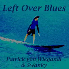 Left over Blues Song Lyrics