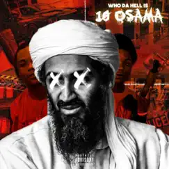 Who Da Hell Is 10 Osama - EP by Omerta Boyz album reviews, ratings, credits
