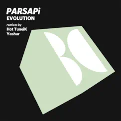 Evolution - Single by PARSAPi, Hot Tuneik & Yashar album reviews, ratings, credits