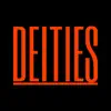 Deities - Single album lyrics, reviews, download