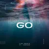 Don't Go (feat. Versee) - Single album lyrics, reviews, download