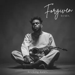 Forgiven - Single by Justking Jones album reviews, ratings, credits