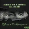 Keep It a Buck (feat. DJ Skandalous & Rick Ross) - Single album lyrics, reviews, download