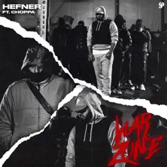 Warzone - Single by Hefner & choppa album reviews, ratings, credits