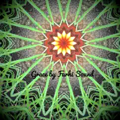 Grace - EP by Farhi Sound album reviews, ratings, credits