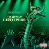 The Human Centipede (Deluxe) album lyrics, reviews, download