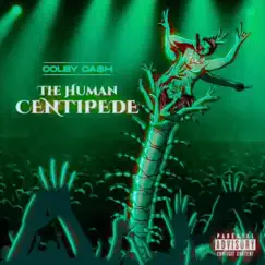 The Human Centipede (Deluxe) by Colby Ca$h album reviews, ratings, credits