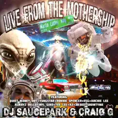 Live From the Mothership (feat. Craig G) by DJ SaucePark album reviews, ratings, credits