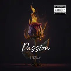Passion - Single by Lee2Raw album reviews, ratings, credits