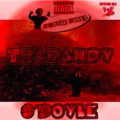 O'doyle by Trapandy album reviews, ratings, credits