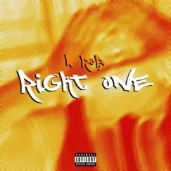 Right One - Single by K rob album reviews, ratings, credits