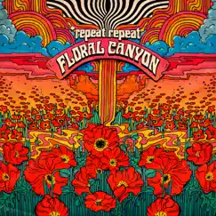 Floral Canyon by *repeat repeat album reviews, ratings, credits
