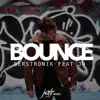 Bounce (feat. JD) - Single album lyrics, reviews, download