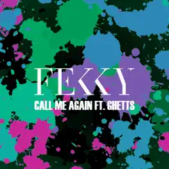 Call Me Again (feat. Ghetts) Song Lyrics