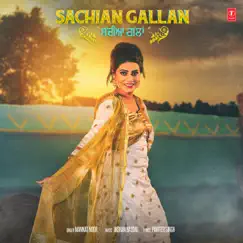 Sachian Gallan - Single by Mannat Noor & Jashan Baddal album reviews, ratings, credits