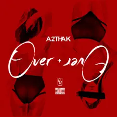 Over & Over - Single by A2thaK album reviews, ratings, credits