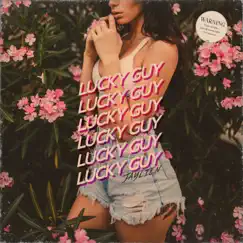 Lucky Guy - Single by JAYLIEN album reviews, ratings, credits