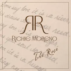 The Rose - Single by Richie Moreno album reviews, ratings, credits