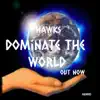 Dominate the World - Single album lyrics, reviews, download