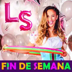 Fin de Semana - Single by Lourdes Sanchez album reviews, ratings, credits