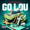 Go Louie - Single album lyrics, reviews, download