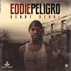 Eddie Peligro (feat. Eddie Peligro) - Single by Benny Benni album reviews, ratings, credits