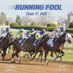 Running Fool - Single by Dan F. Hill album reviews, ratings, credits